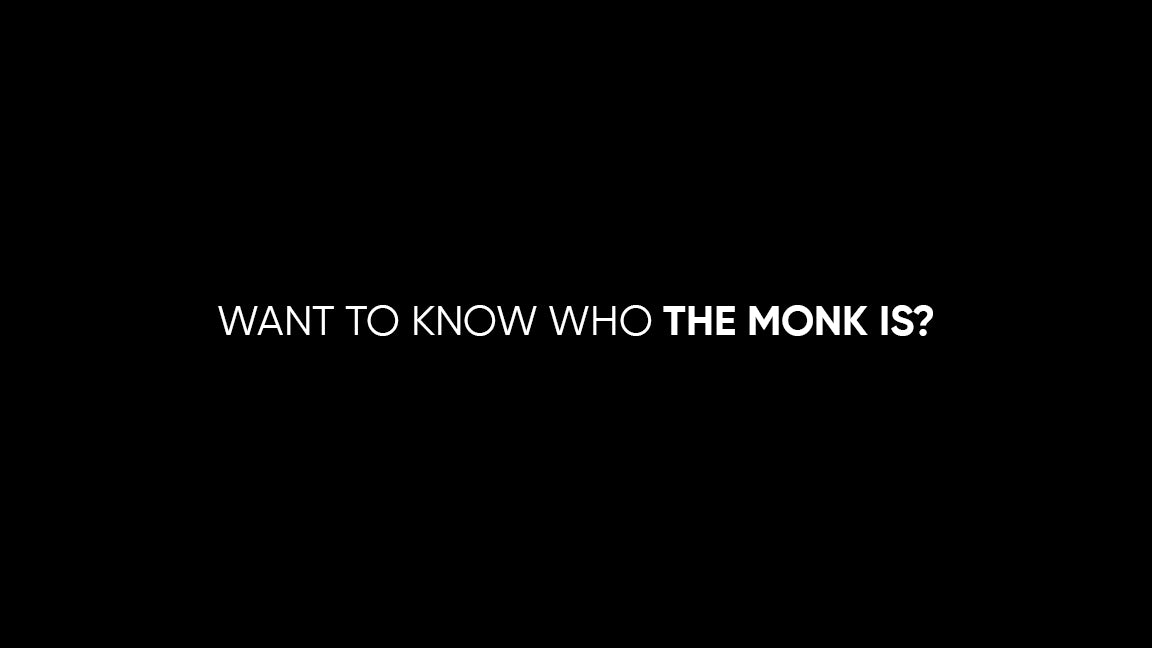 Who is the Monk?